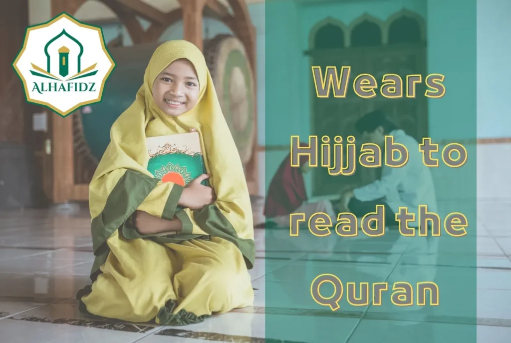 do you have to wear hijab to read quran