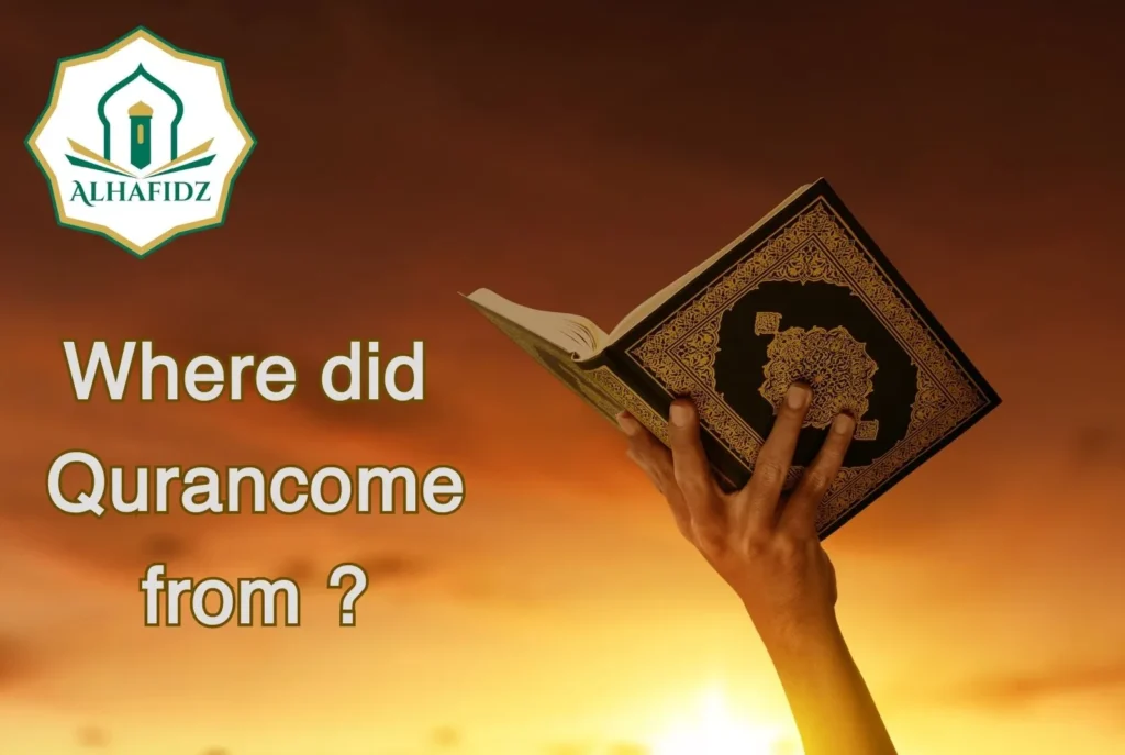 quran come from