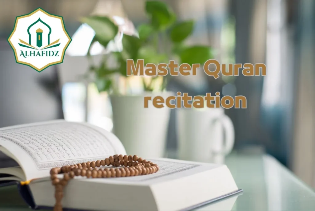 Master Quran Recitation